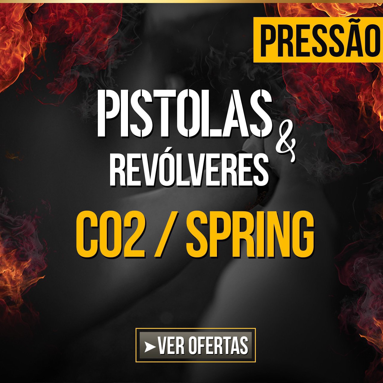 PISTOLAS & REVÓLVER DE PRESSÃO - CO2 / SPRING