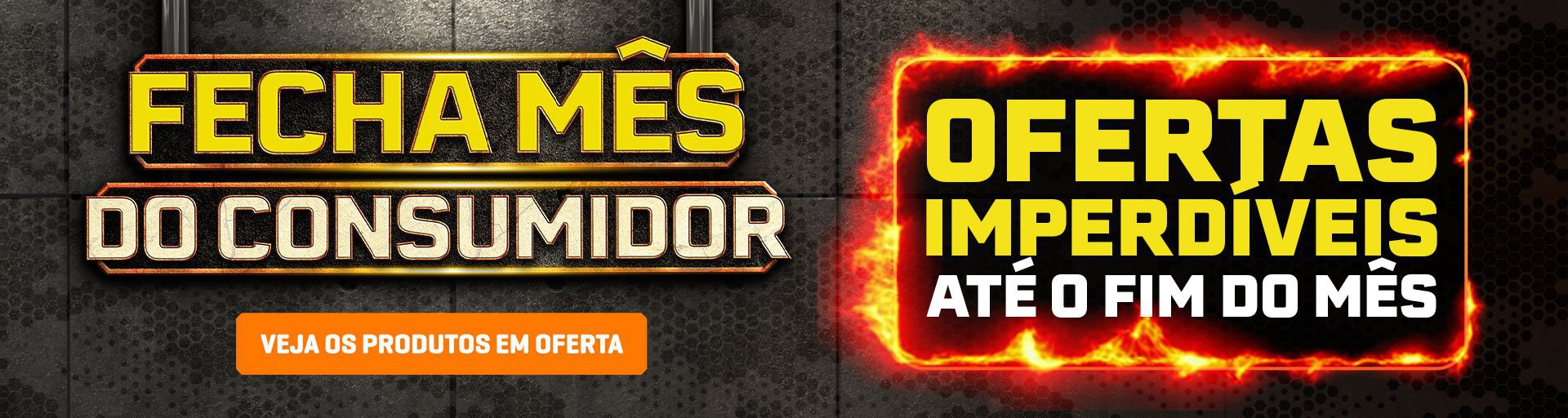 Fecha Mês do Consumidor