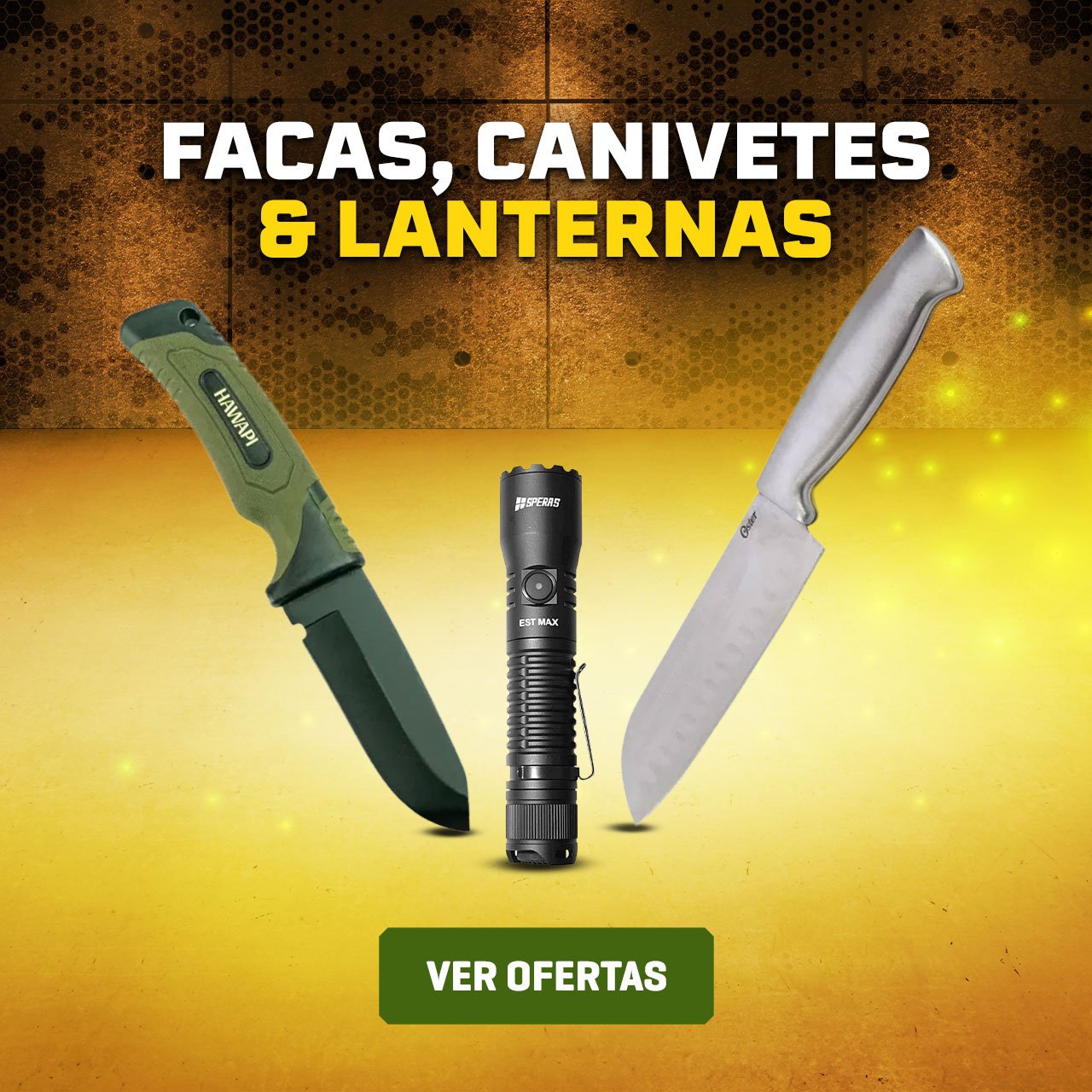 Facas, Canivetes & Lanternas