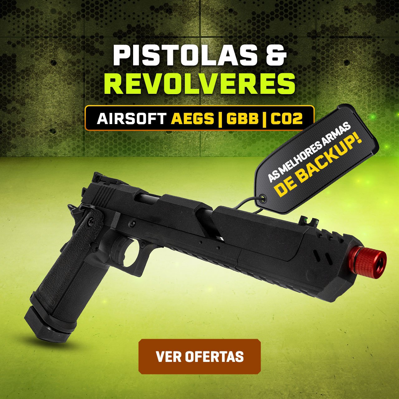Pistolas & Revolveres Airsoft - AEGs - GBB - CO2 - As melhores Armas de Backup!