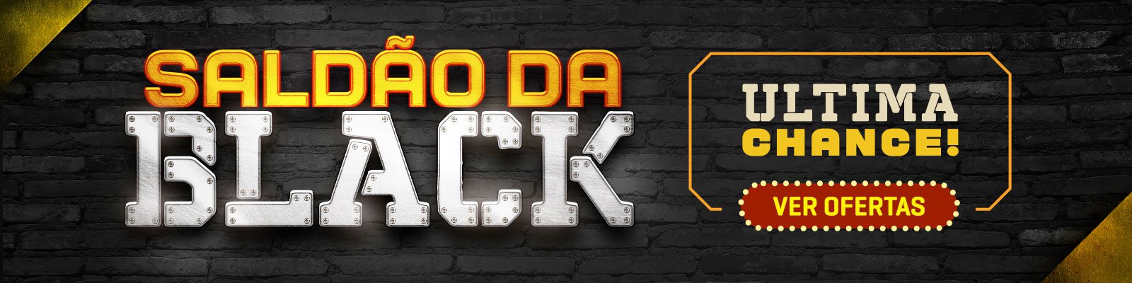 Saldão da Black - Última Chance