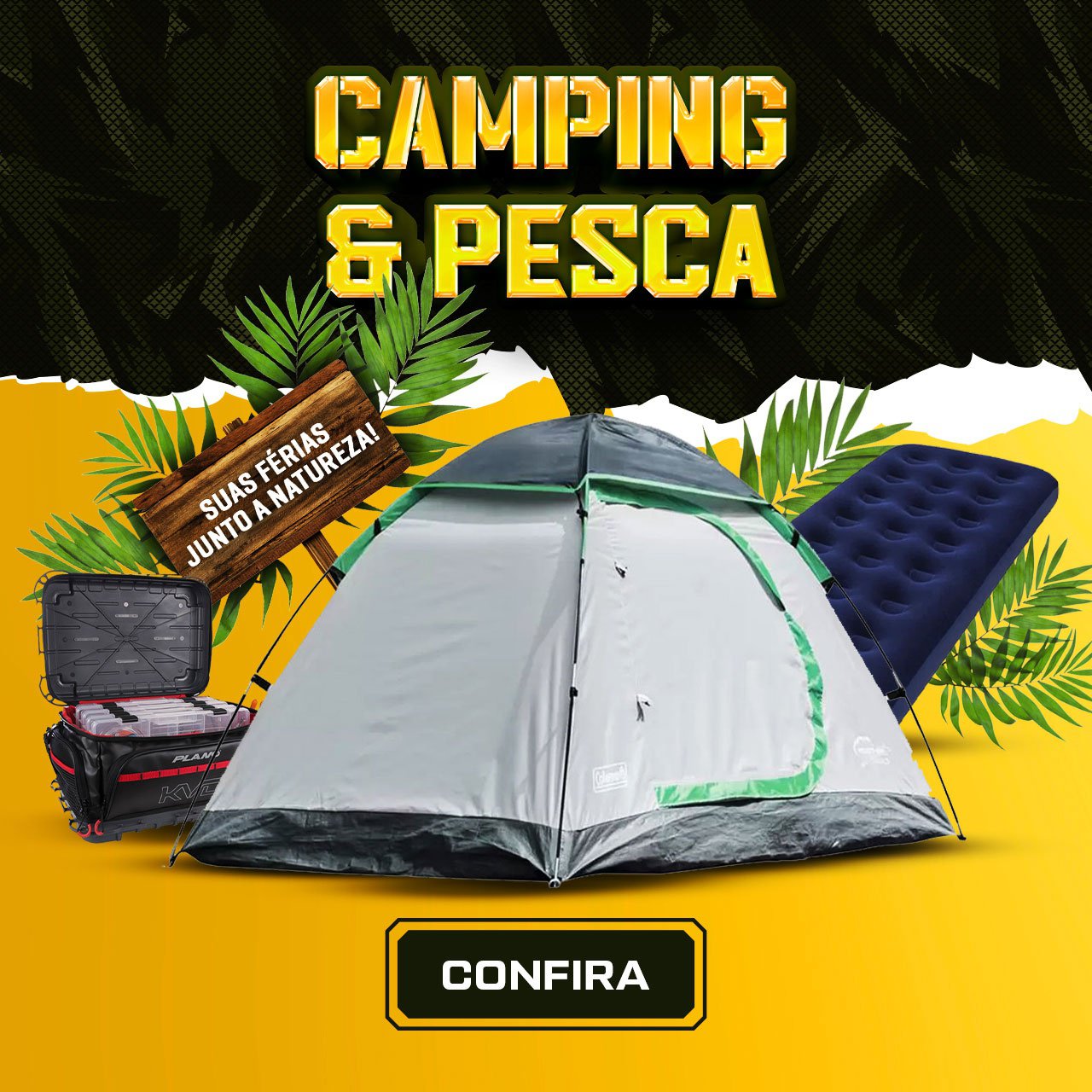 Camping & Pesca - Suas FÉRIAS junto a Natureza!