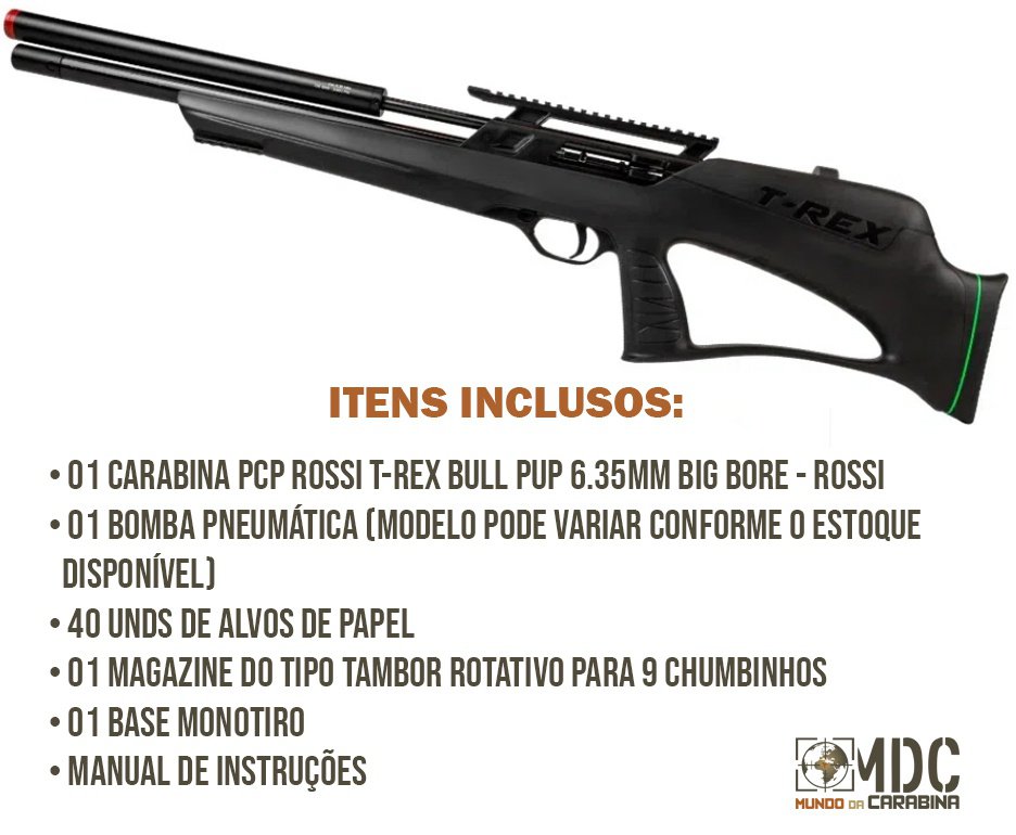 Carabina PCP Rossi T-REX Bull Pup 6,35mm Big Bore - Rossi + Bomba + Alvos